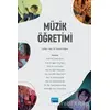 Müzik Öğretimi - Muzaffer Özgü Bulut - Nobel Akademik Yayıncılık
