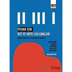 Piyano İçin Dizi ve Arpej Çalışmaları - Tuğba Çağlak Eker - Eğitim Yayınevi - Bilimsel Eserler