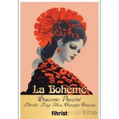 La Boheme - Giacomo Puccini - Fihrist Kitap