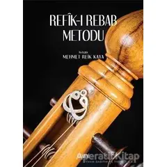 Refik-ı Rebab Metodu - Mehmet Refik Kaya - Kitabevi Yayınları
