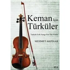 Keman İçin Türküler - Mehmet Akpınar - Gece Kitaplığı