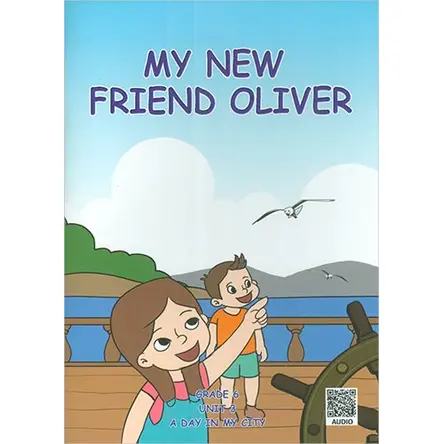 My New Friend Oliver (Grade 6 İngilizce Hikaye) Living Publications