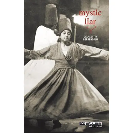 Mystic Liar - Celalettin Berberoğlu - Atlas Akademi