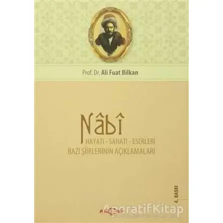 Nabi - Ali Fuat Bilkan - Akçağ Yayınları