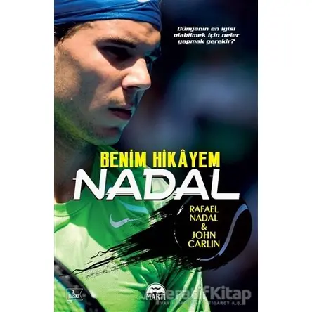 Nadal - Benim Hikayem - Rafael Nadal - Martı Yayınları