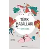 Türk Masalları - Naki Tezel - Alfa Yayınları