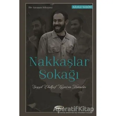 Nakkaşlar Sokağı - Rahile Sabüri - Kevser Yayınları