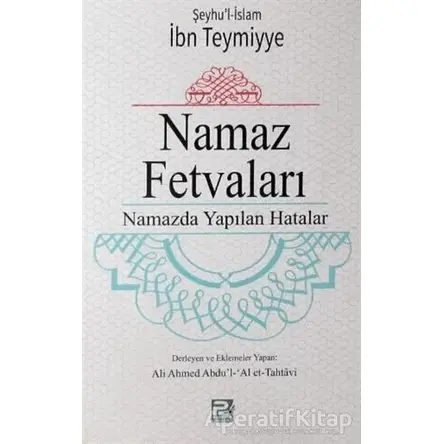 Namaz Fetvaları (Şamua Kağıt) - İbn Teymiye - Karınca & Polen Yayınları