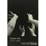 Desten Vala - Lorin S. Doğan - Avesta Yayınları