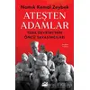 Ateşten Adamlar - Namık Kemal Zeybek - Doğan Kitap