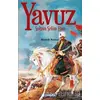 Yavuz Sultan Selim - Namık Kemal - Çamlıca Basım Yayın