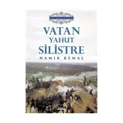 Vatan Yahut Silistre - Namık Kemal - Yörünge Yayınları