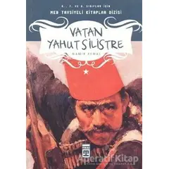 Vatan Yahut Silistre - Namık Kemal - Timaş Çocuk