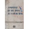 A Portrait Of The Artist As A Young Man - James Joyce - Nan Kitap
