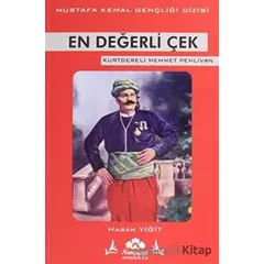 En Değerli Çek - Mustafa Kemal Gençliği Dizisi - Hasan Yiğit - Narçiçeği Yayıncılık