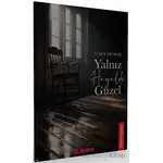 Yalnız Hayalde Güzel - Yusuf Dündar - Dramatik Yayınları