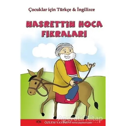 Nasrettin Hoca Fıkraları - Kolektif - Özlem Yayınevi