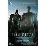 Injustice Cilt 2 : Tanrılar Aramızda - Tom Taylor - Çizgi Düşler Yayınevi