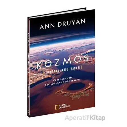 National Geographic Kozmos Dünyada Akıllı Yaşam - Ann Druyan - Beta Kitap