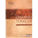 Osmanlı Türkçesi - Numan Külekçi - Sahhaflar Kitap Sarayı