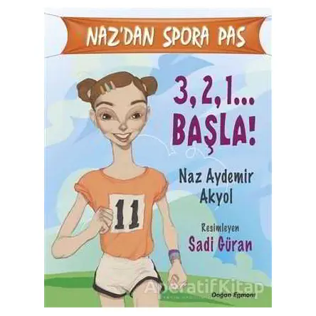 Naz’dan Spora Pas - Naz Aydemir Akyol - Doğan Egmont Yayıncılık