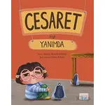 Cesaret Hep Yanımda - Saniye Bencik Kangal - Turta Kitap