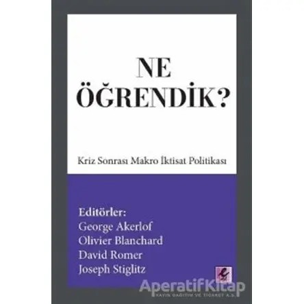 Ne Öğrendik? - Olivier Blanchard - Efil Yayınevi