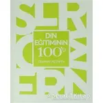 Din Eğitiminin 100ü - Osman Taştekin - Otto Yayınları