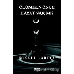 Ölümden Önce Hayat Var Mı? - Necati Sarıca - Gece Kitaplığı