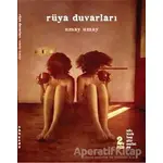 Rüya Duvarları - Umay Umay - Altıkırkbeş Yayınları