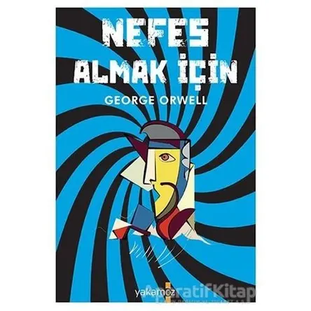 Nefes Almak İçin - George Orwell - Yakamoz Yayınevi