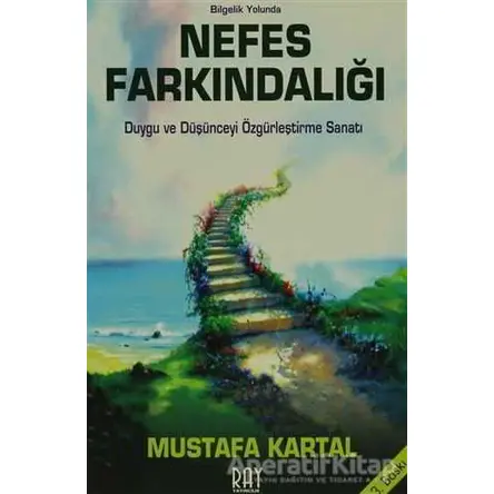 Nefes Farkındalığı - Mustafa Kartal - Ray Yayıncılık