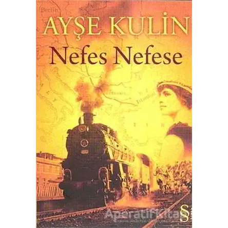 Nefes Nefese - Ayşe Kulin - Everest Yayınları