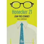 Honecker 21 - Jean-Yves Cendrey - Everest Yayınları