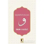 Marifetullah - İmam Gazali - Ehil Yayınları