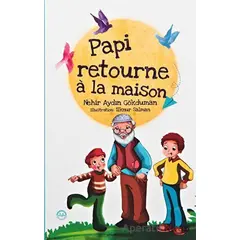 Papi Retourne a la Masison - Nehir Aydın Gökduman - Diyanet İşleri Başkanlığı