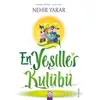 En Yeşiller Kulübü - Nehir Yarar - Altın Kitaplar