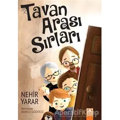 Tavan Arası Sırları - Nehir Yarar - Altın Kitaplar