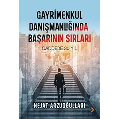 Gayrimenkul Danışmanlığında Başarının Sırları - Nejat Arzuoğulları - Cinius Yayınları