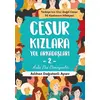 Cesur Kızlara Yol Arkadaşları - 2 - Aslıhan Dağıstanlı Aysev - Nemesis Kitap