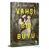 Vahşi Bir Büyü - Allison Saft - Nemesis Kitap