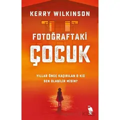 Fotoğraftaki Çocuk - Kerry Wilkinson - Nemesis Kitap