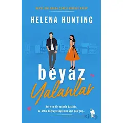 Beyaz Yalanlar - Helena Hunting - Nemesis Kitap