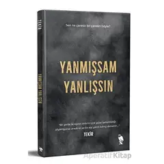 Yanmışsam Yanlışsın - Tekir - Nemesis Kitap