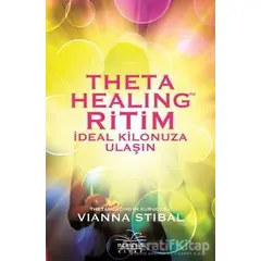 Theta Healing Ritim - Vianna Stibal - Nemesis Kitap