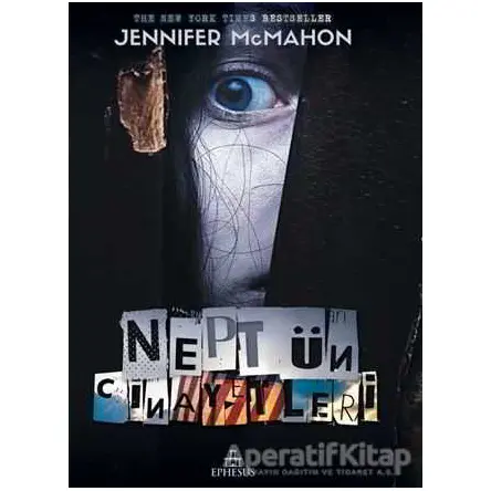 Neptün Cinayetleri - Jennifer McMahon - Ephesus Yayınları