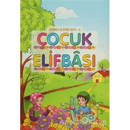 Neşeli Çocuk Elifbası - Mehmet Ali Ensari - Hayrat Neşriyat