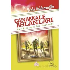 Çanakkale Aslanları - Vehbi Vakkasoğlu - Nesil Çocuk Yayınları