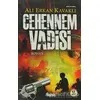 Cehennem Vadisi - Ali Erkan Kavaklı - Nesil Yayınları