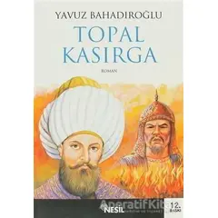 Topal Kasırga - Yavuz Bahadıroğlu - Nesil Yayınları